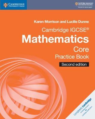 Cambridge IGCSE (R) Mathematics Core Practice Book