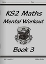 Key Stage 2 Maths Mental Workout Book 3