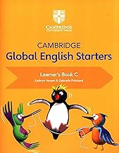 Cambridge Global English Starters Learner’s Book C		