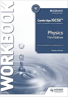 Hodder Cambridge IGCSE Physics Workbook 3ED