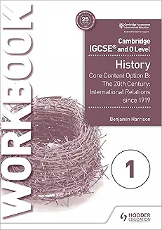 Hodder Cambridge IGCSE and O level History Option B Workbk 1