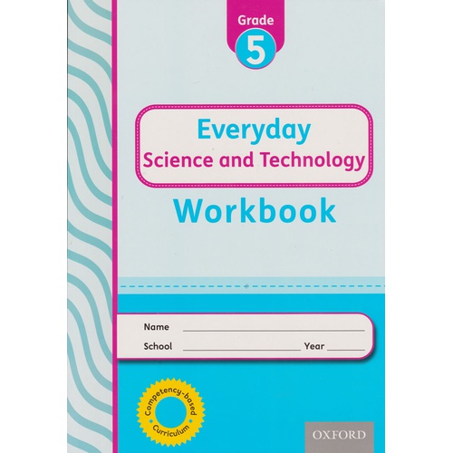 OUP Everyday Science and Technology Workbook Grade 5