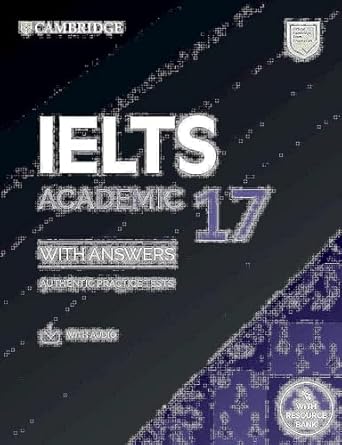 IELTS 17 Academic Student's Book with Answers with Audio with Resource Bank	