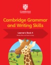 Cambridge Grammar and Writing Skills Learners 4		