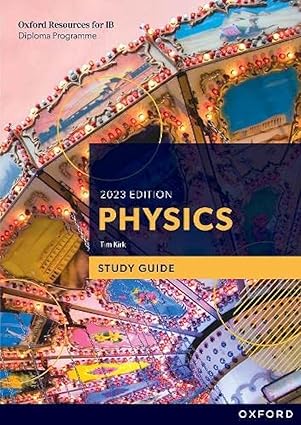 [9781382016698] Oxford Resources for IB DP Physics Study Guides