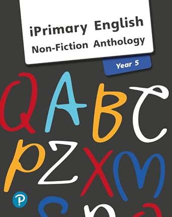 [9781292290461] IPrimary English Non-Fiction Anthology Year 5