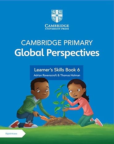 [9781108926843] Cambridge Primary Global Perspectives Stage 6 Learner's Skills Book with Digital Access 