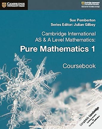 [9781108407144] Cambridge Inter AS & A Level Pure Maths 1 Coursebook
