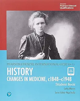 [9780435185404] Edexcel Intern GCSE (9-1) History Changes in Medicine c1848-c1948