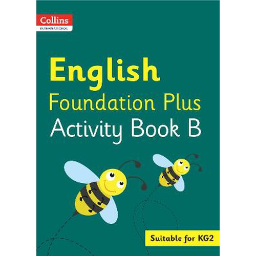 [9780008468613] Collins Int English Foundation Plus Activity Bk B KG2